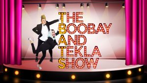 The Boobay and Tekla show soon to air on TV