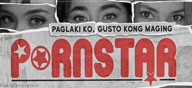 “Paglaki Ko, Gusto Kong Maging Pornstar” to air on VivaMax