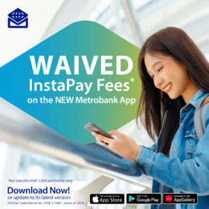 Send Money for FREE with the new Metrobank App!