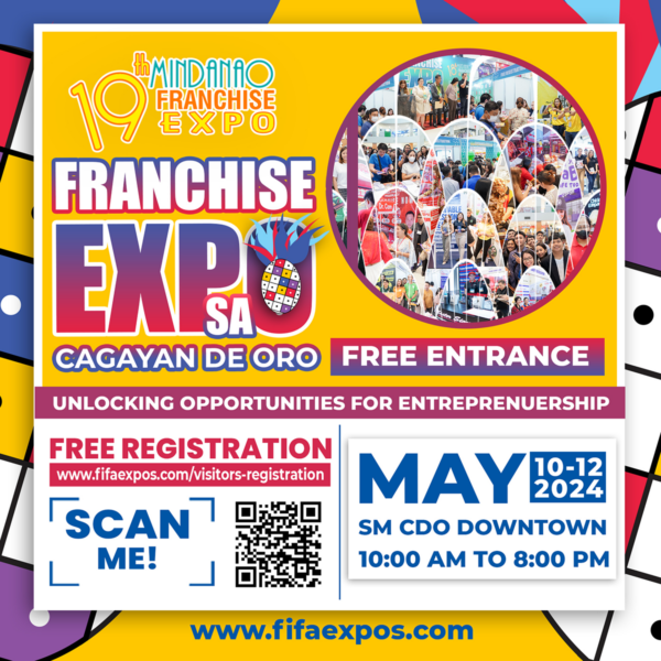 19th Mindanao Franchise Expo: Fostering Growth and Opportunity in Entrepreneurship